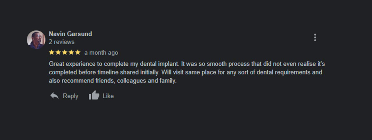 A patient's review on our dental implant treatment